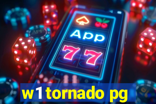 w1 tornado pg